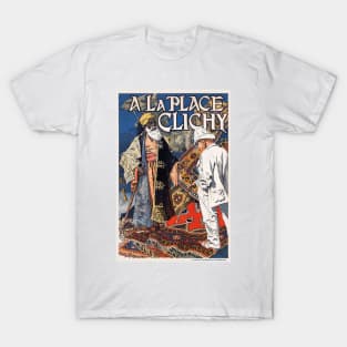 A la Place Clichy France Vintage Poster 1891 T-Shirt